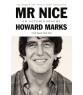 Autobiografía de "Mr Nice" Howard Marks